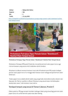 Perbadanan Putrajaya tegur pemain sukan 'Skateboard", Nasihat main tempat sesuai