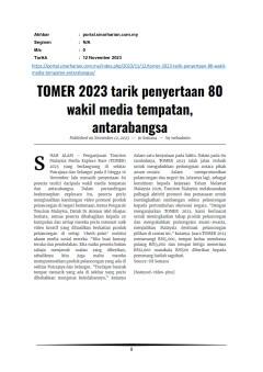 TOMER 2023 tarik penyertaan 80 wakil media tempatan, antarangsa