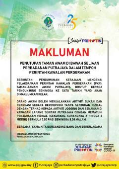 ​Notis penutupan taman-taman awam di bawah seliaan Perbadanan Putrajaya dalam tempoh Perintah Kawalan Pergerakan (PKP)