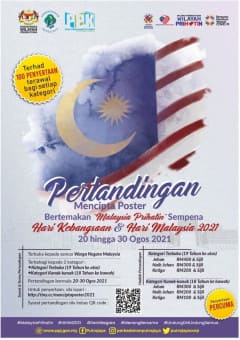 Pertandingan Mencipta Poster Sempena Hari Kebangsaan dan Hari Malaysia 2021