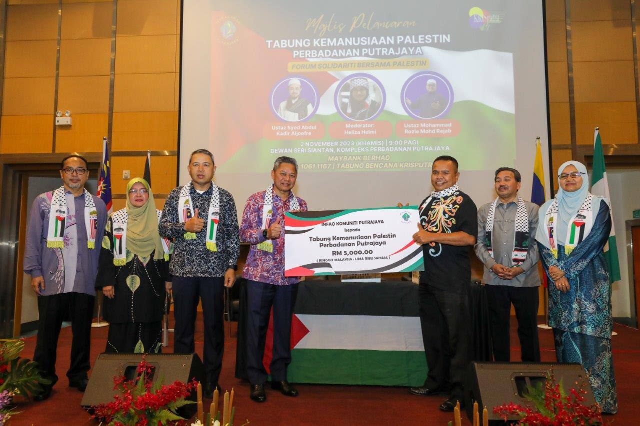 MAJLIS PELANCARAN TABUNG KEMANUSIAAN PALESTIN PERBADANAN PUTRAJAYA & FORUM SOLIDARITI BERSAMA PALESTIN