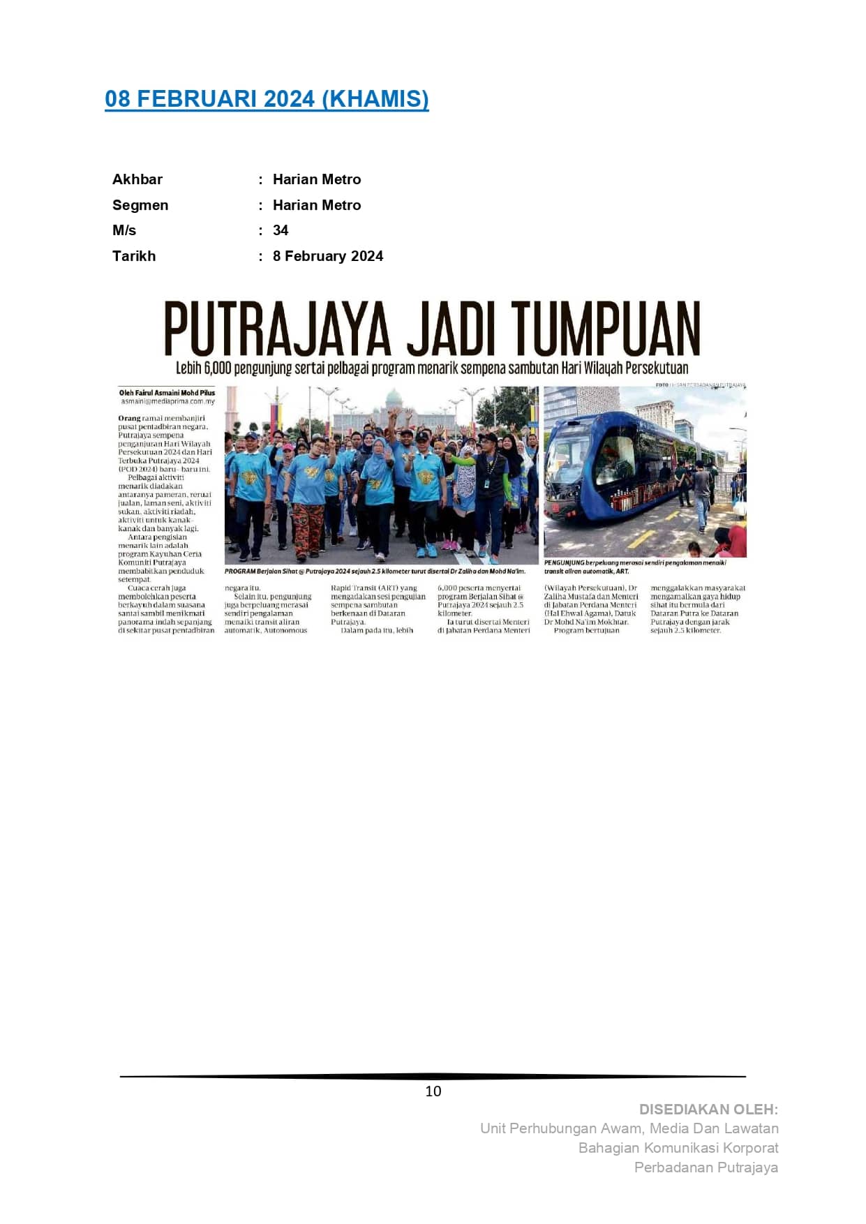 Putrajaya Jadi Tumpuan