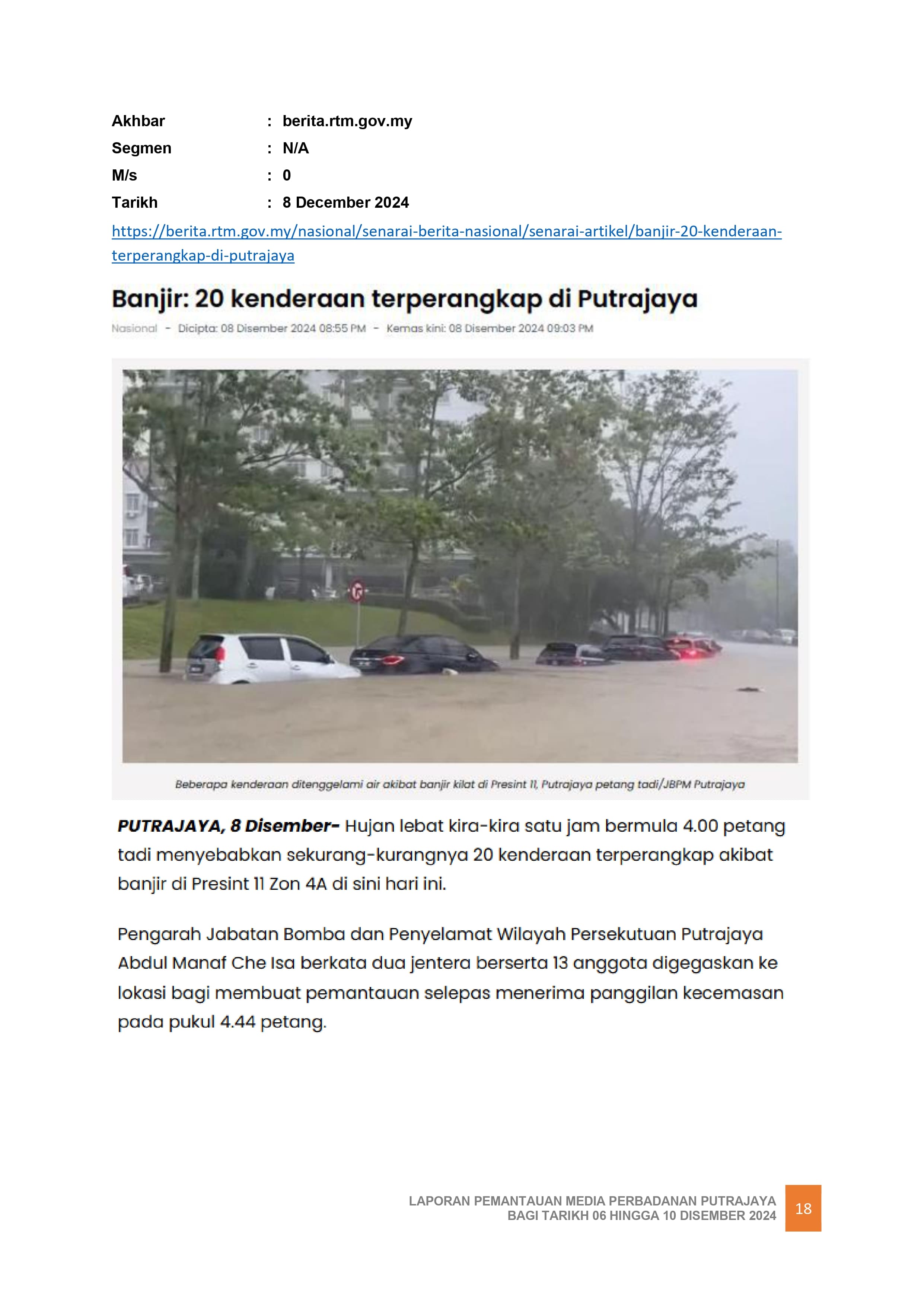 Banjir : 20 kenderaan terperangkap di Putrajaya