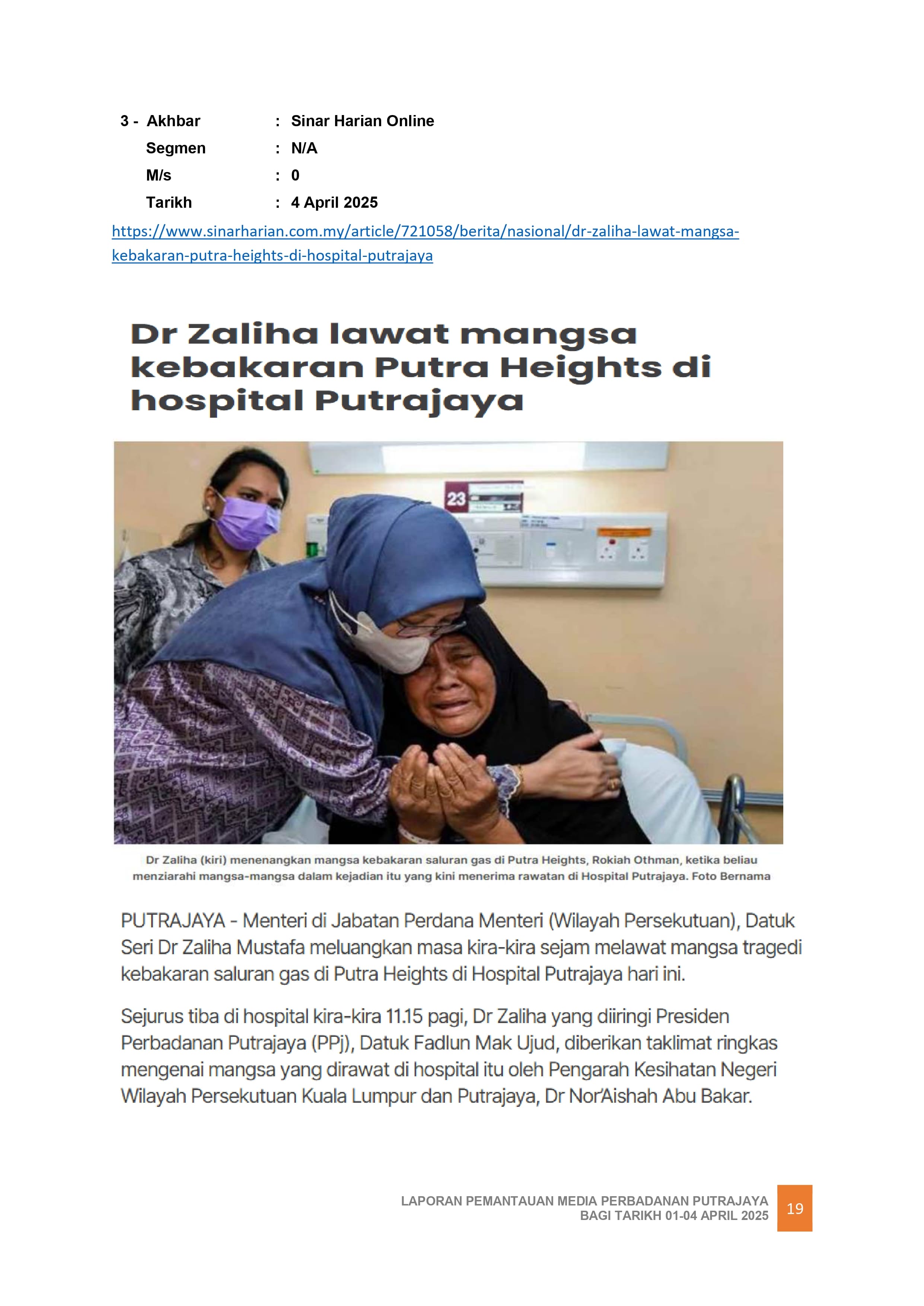 Dr Zaliha Lawat Mangsa Kebakaran Putra Heights di Hospital Putrajaya