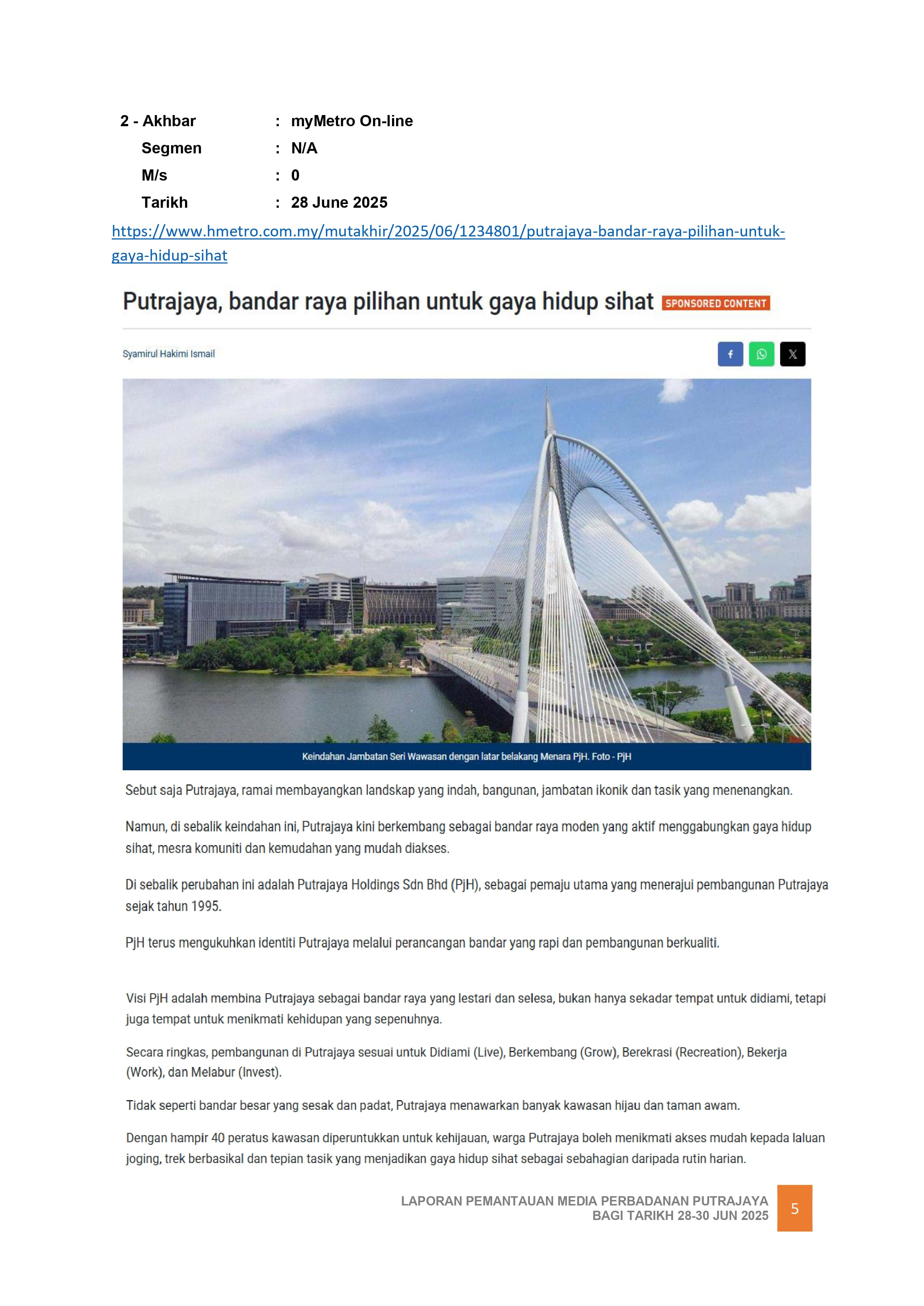 PUTRAJAYA, BANDAR RAYA PILIHAN UNTUK GAYA HIDUP SIHAT
