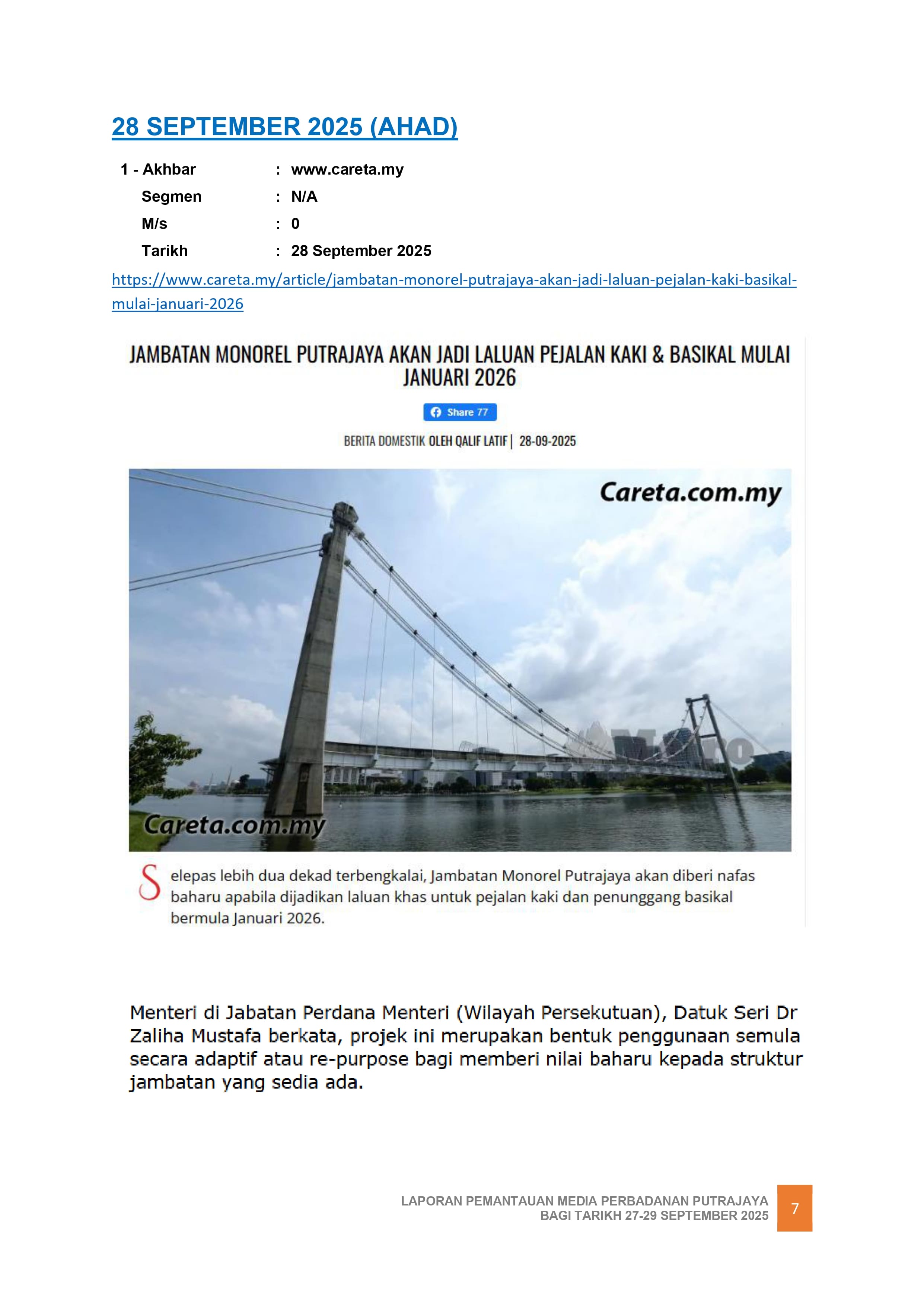 JAMBATAN MONOREL PUTRAJAYA AKAN JADI LALUAN PEJALAN KAKI & BASIKAL MULAI JANUARI 2026