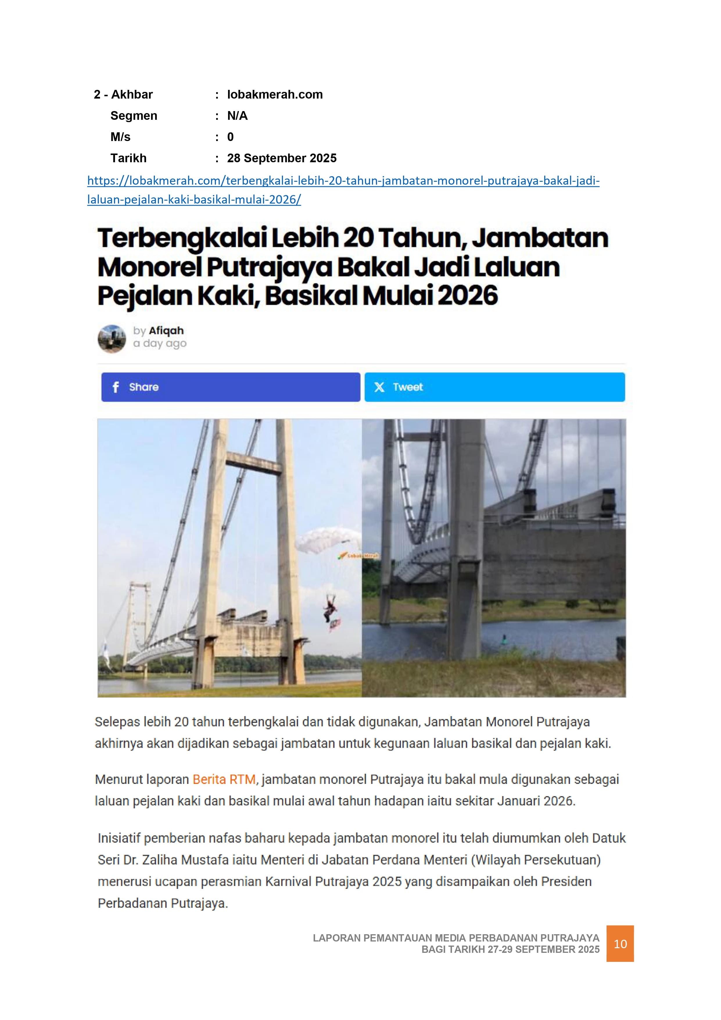 TERBENGKALAI LEBIH 20 TAHUN, JAMBATAN MONOREL PUTRAJAYA BAKAL JADI LALUAN PEJALAN KAKI, BASIKAL MULAI 2026