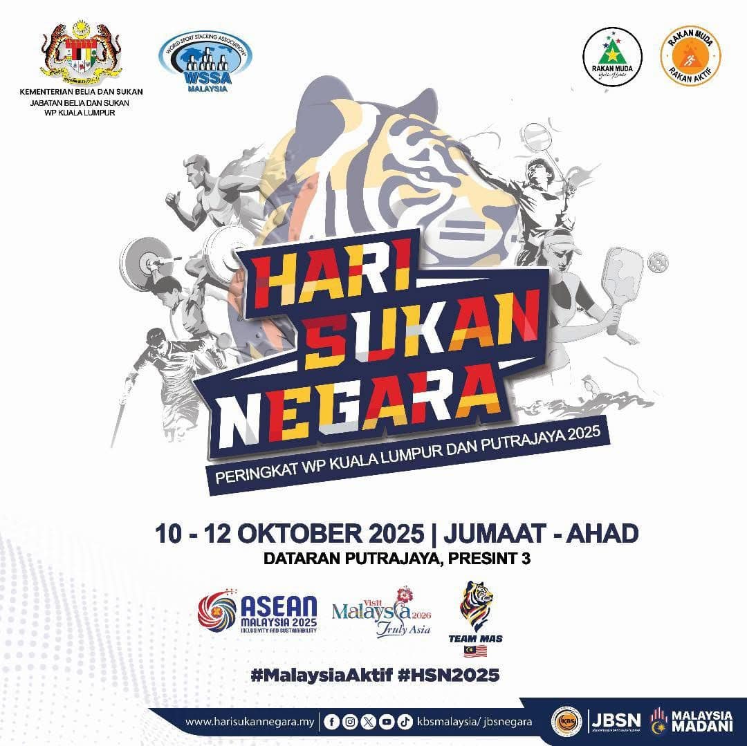 HARI SUKAN NEGARA 2025 PERINGKAT WP KUALA LUMPUR & PUTRAJAYA