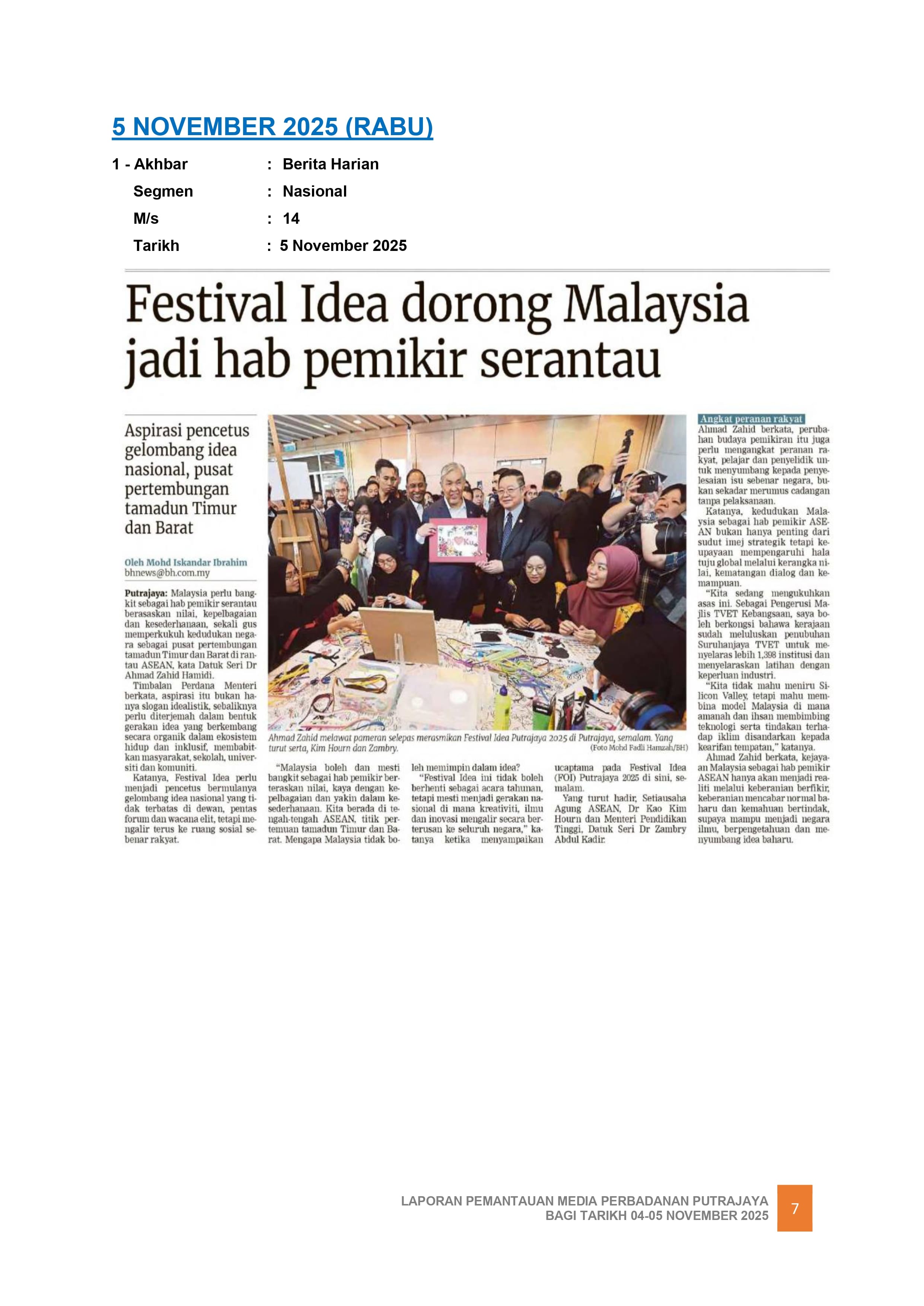 FESTIVAL IDEA DORONG MALAYSIA JADI HAB PEMIKIR SERANTAU