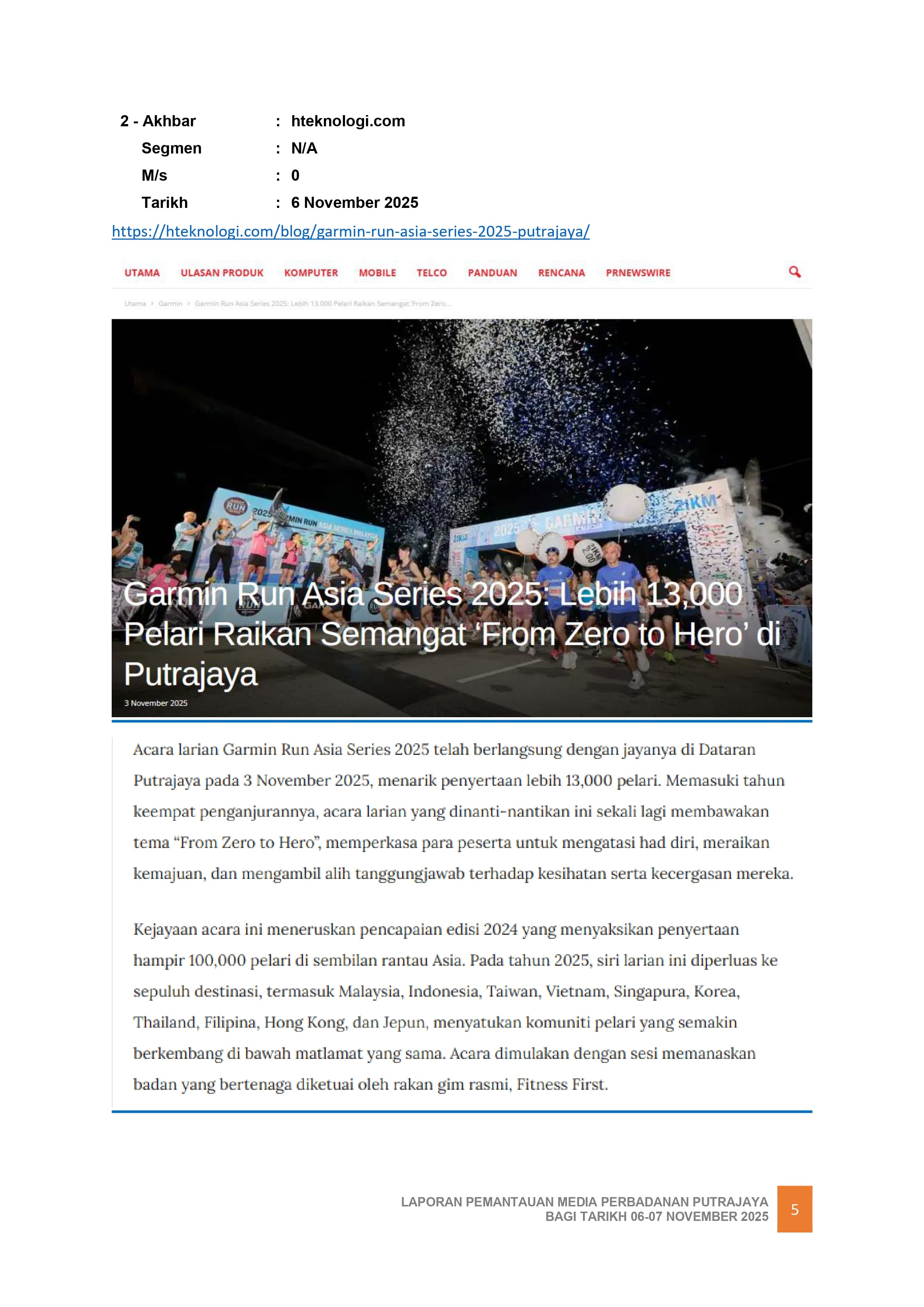 GARMIN RUN ASIA SERIES 2025 : LEBIH 13,000 PELARI RAIKAN SEMANGAT 'FROM ZERO TO HERO' DI PUTRAJAYA