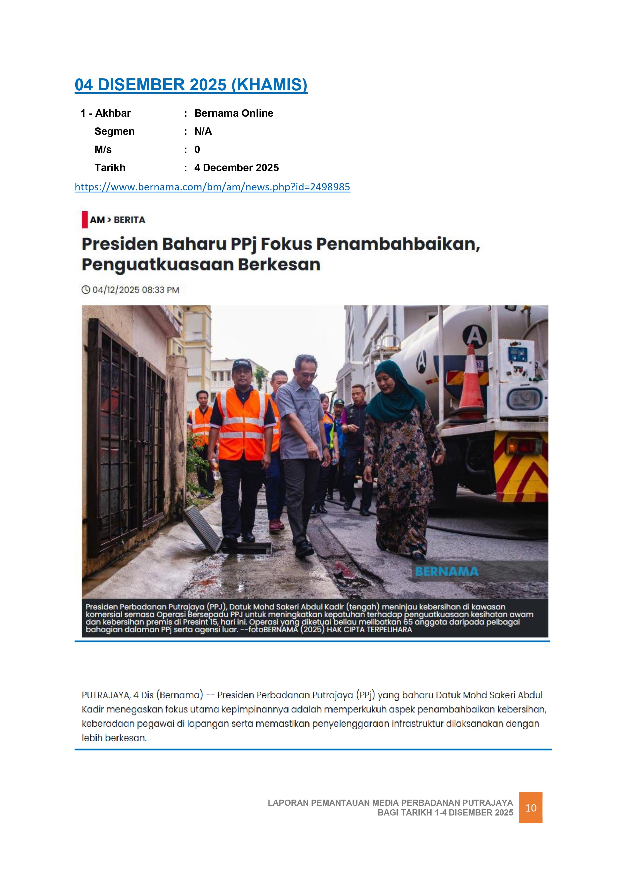 PRESIDEN BAHARU PPJ FOKUS PENAMBAHBAIKAN, PENGUATKUASAAN BERKESAN