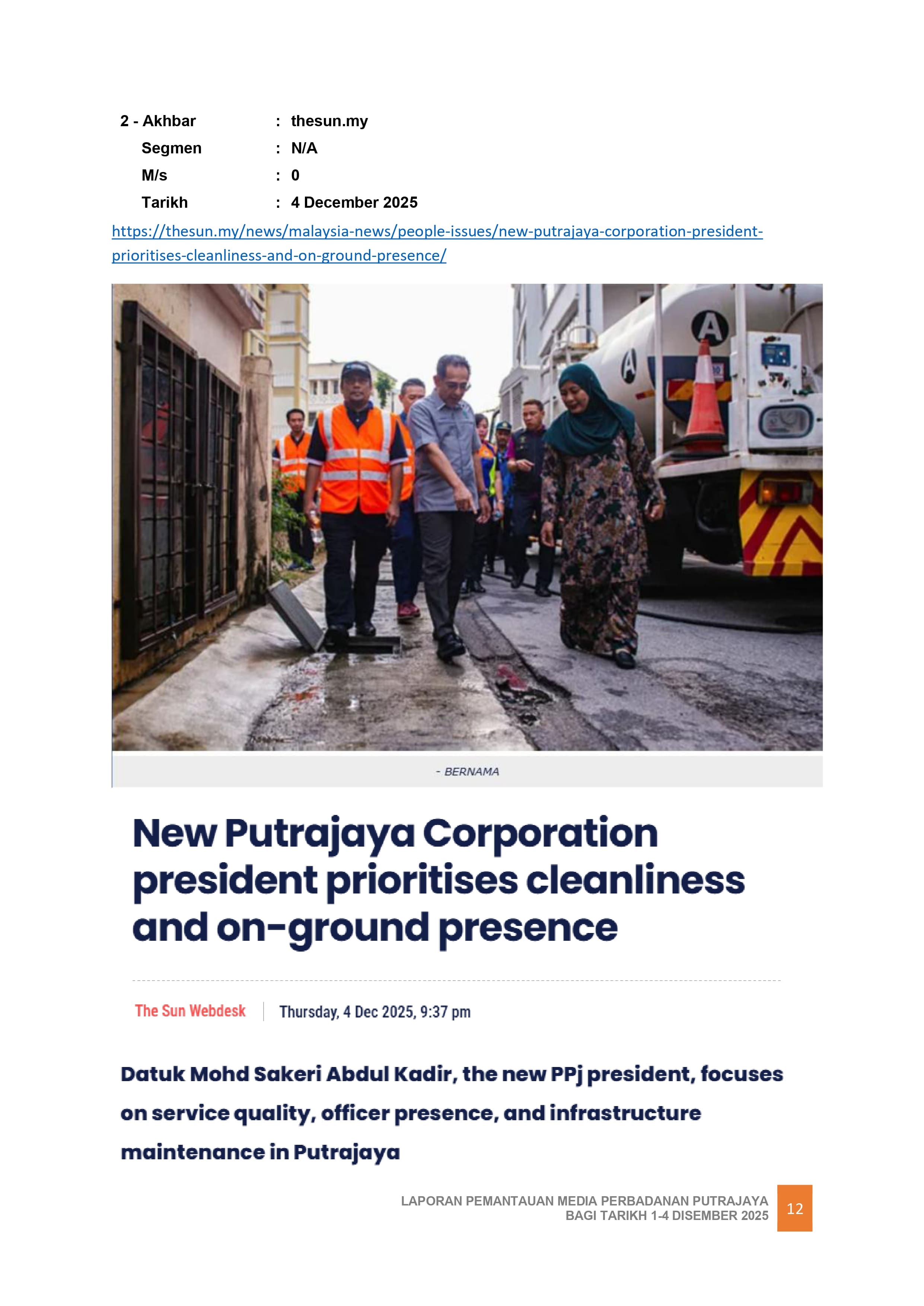 NEW PUTRAJAYA CORPORATION PRESIDEN PRIORITISES CLEANLINESS AND ON-GROUND PRESENCE