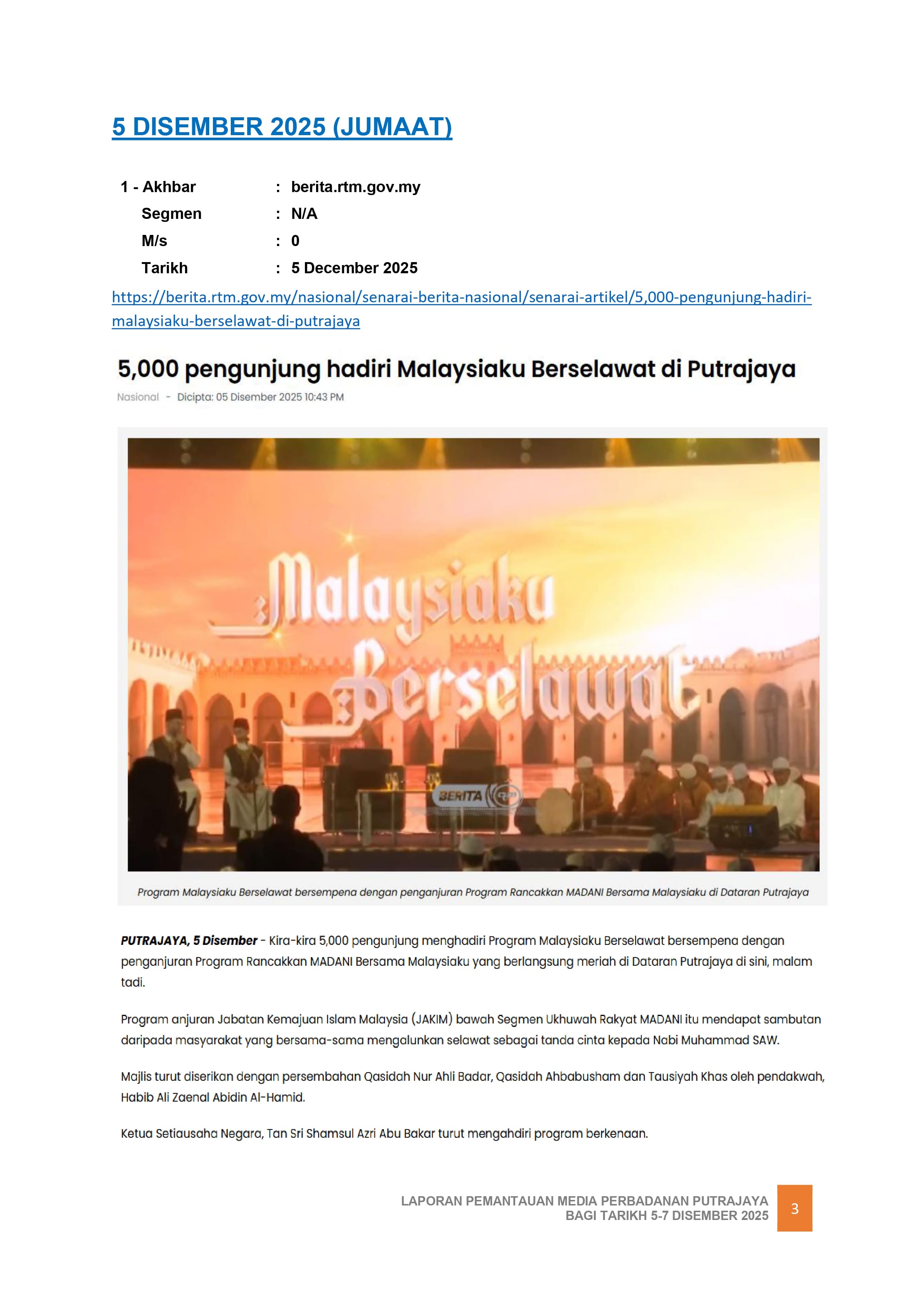 5,000 PENGUNJUNG HADIRI MALAYSIAKU BERSELAWAT DI PUTRAJAYA