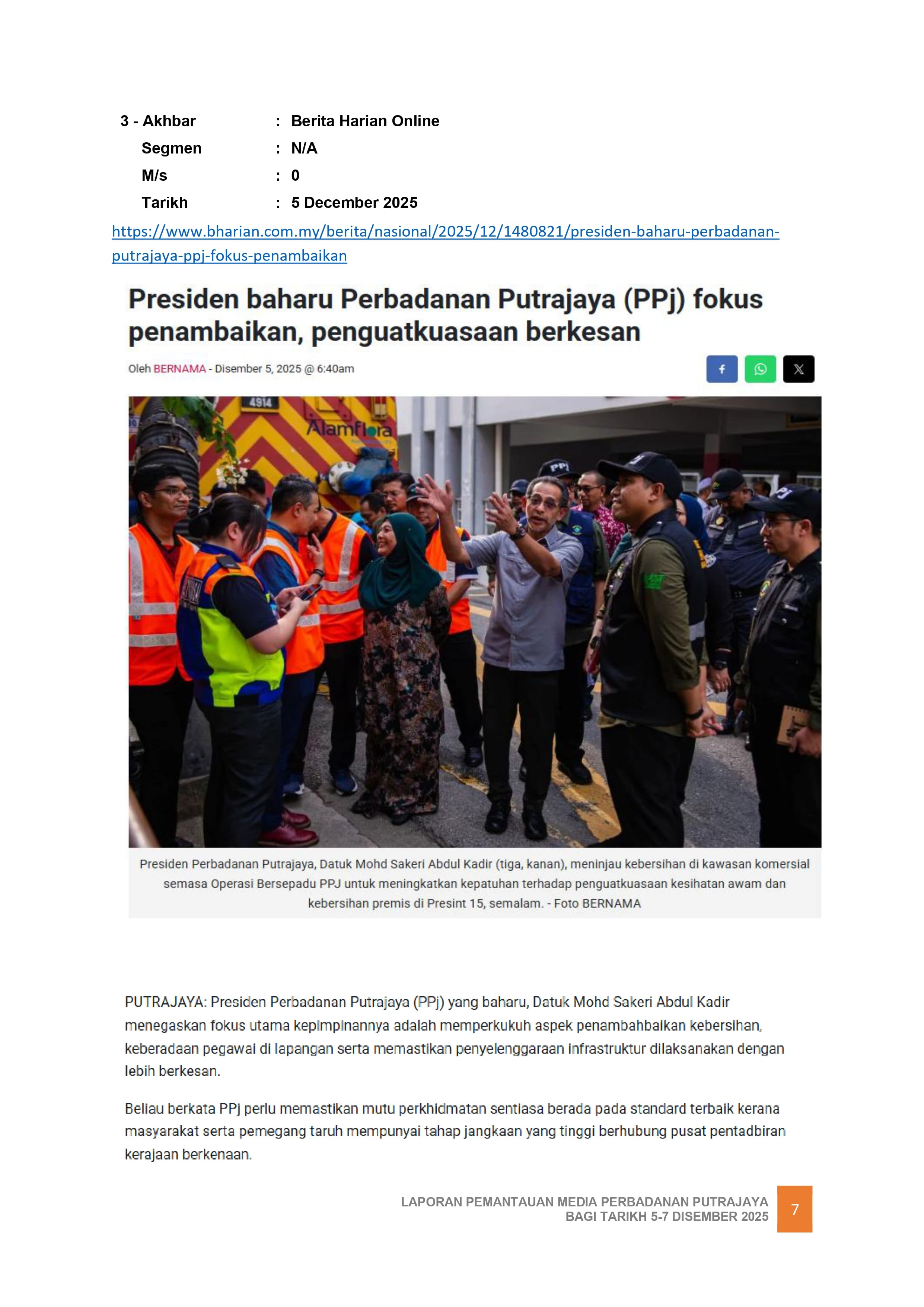 PRESIDEN BAHARU PERBADANAN PUTRAJAYA (PPJ) FOKUS PENAMBAHBAIKAN, PENGUATKUASAAN BERKESAN