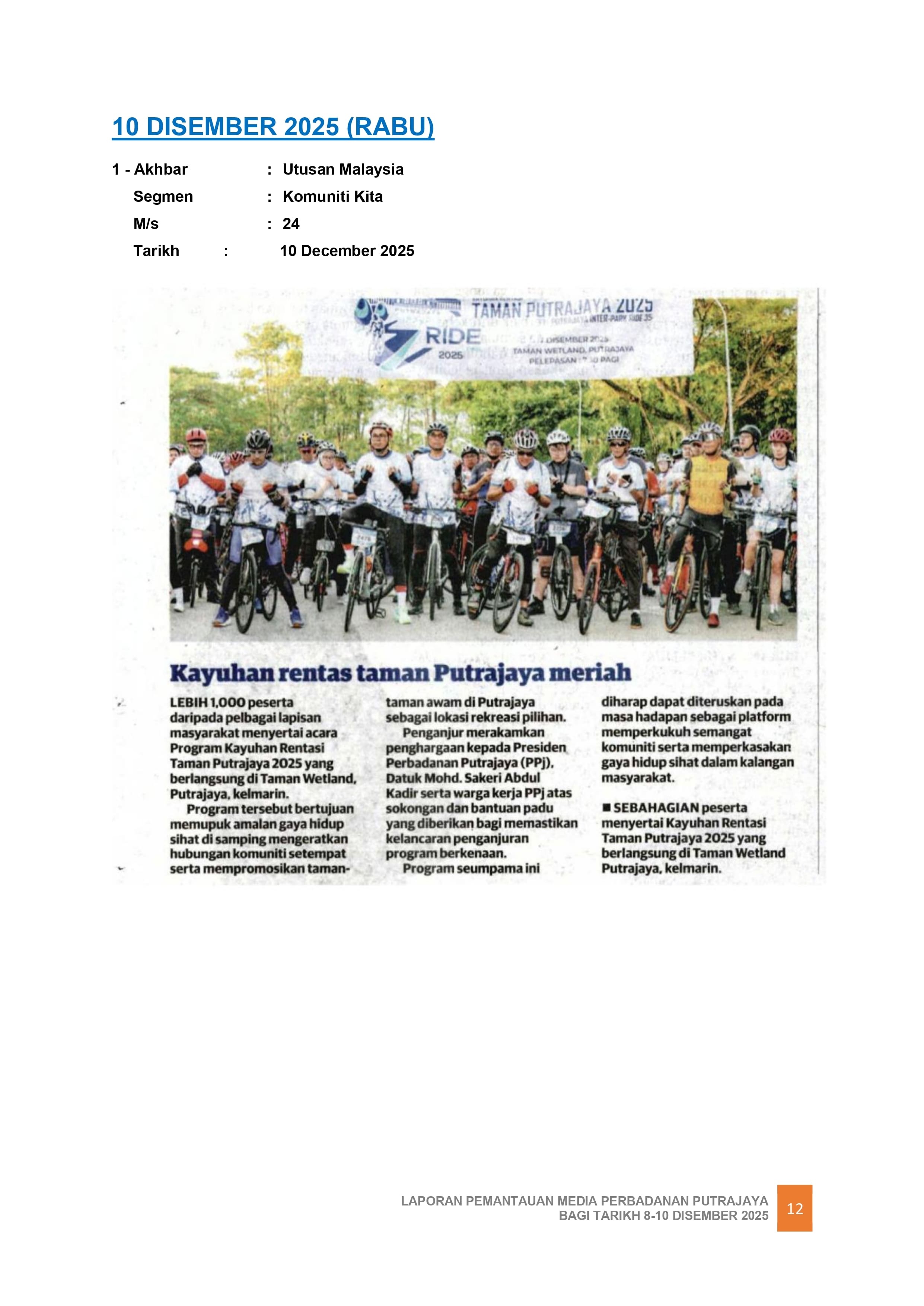 KAYUHAN RENTAS TAMAN PUTRAJAYA MERIAH