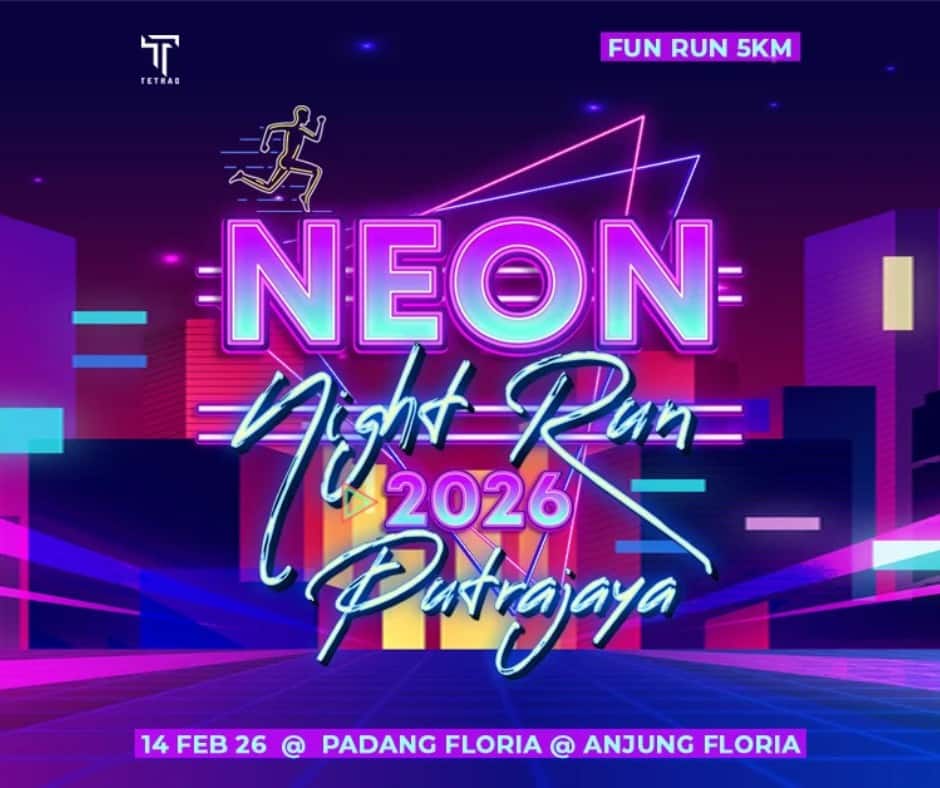 NEON NIGHT RUN 2026 PUTRAJAYA