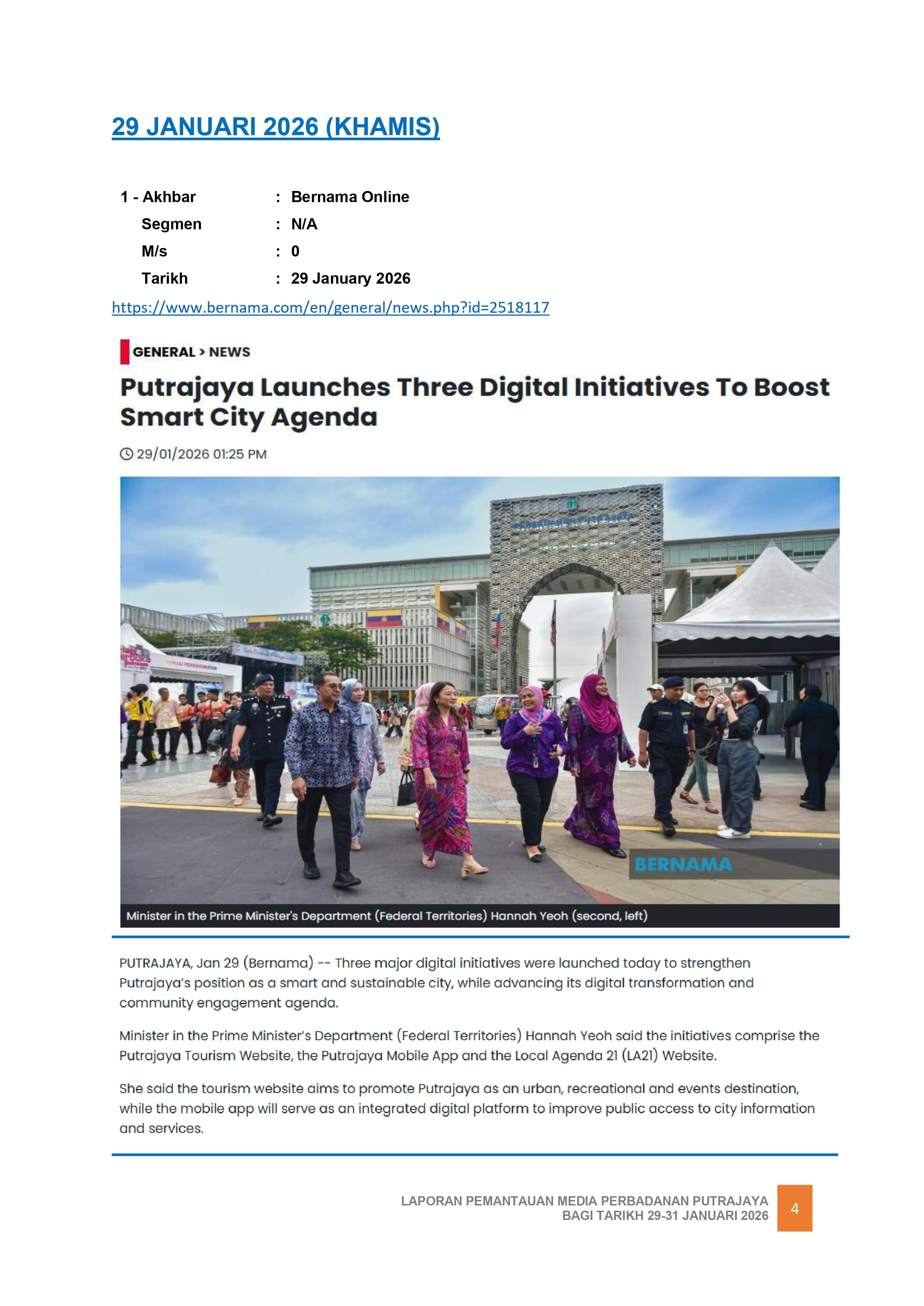 PUTRAJAYA LAUNCHES THREE DIGITAL INITIATIVES TO BOOST SMART CITY AGENDA