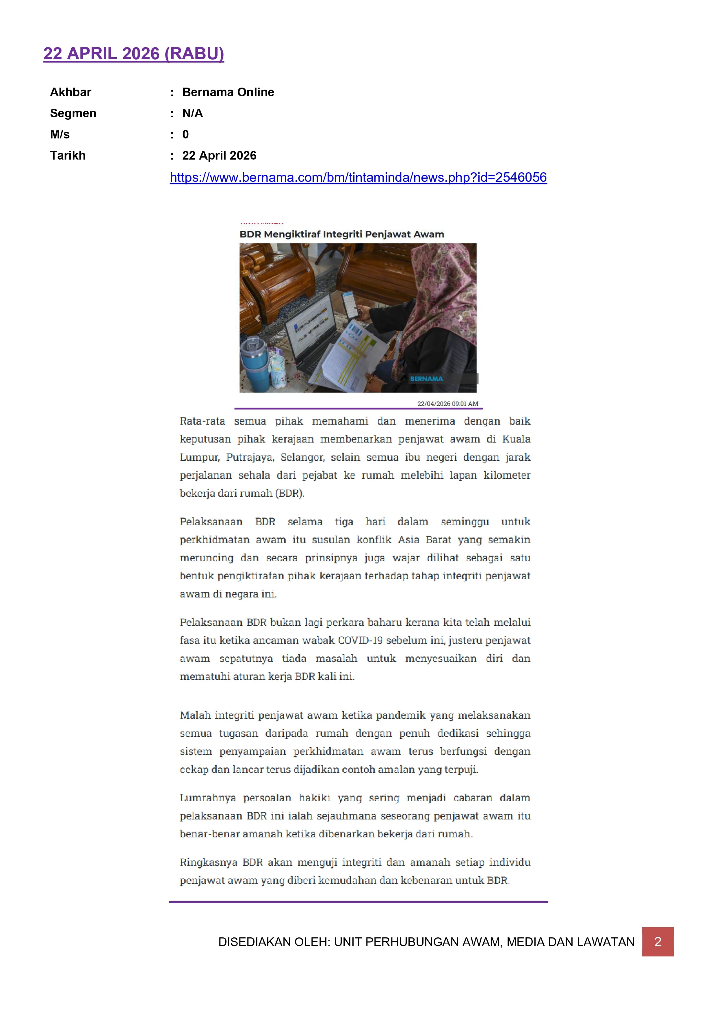 BDR Mengiktiraf Integriti Penjawat Awam