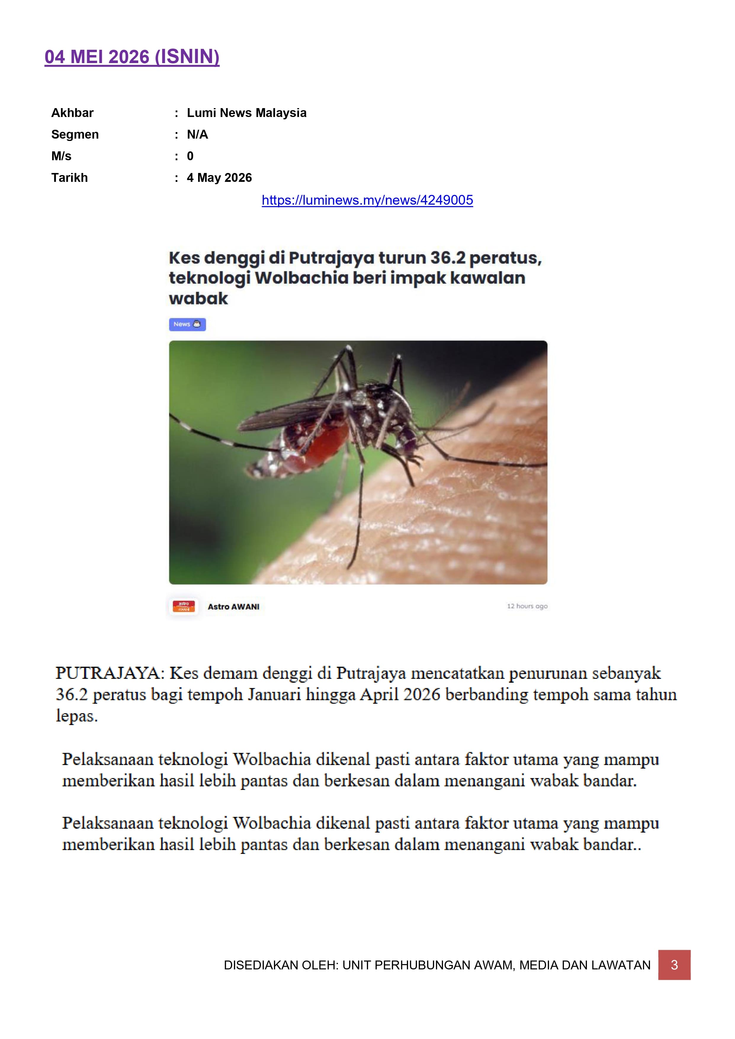 KES DENGGI DI PUTRAJAYA TURUN 36.2 PERATUS, TEKNOLOGI WOLBACHIA BERI IMPAK KAWALAN WABAK