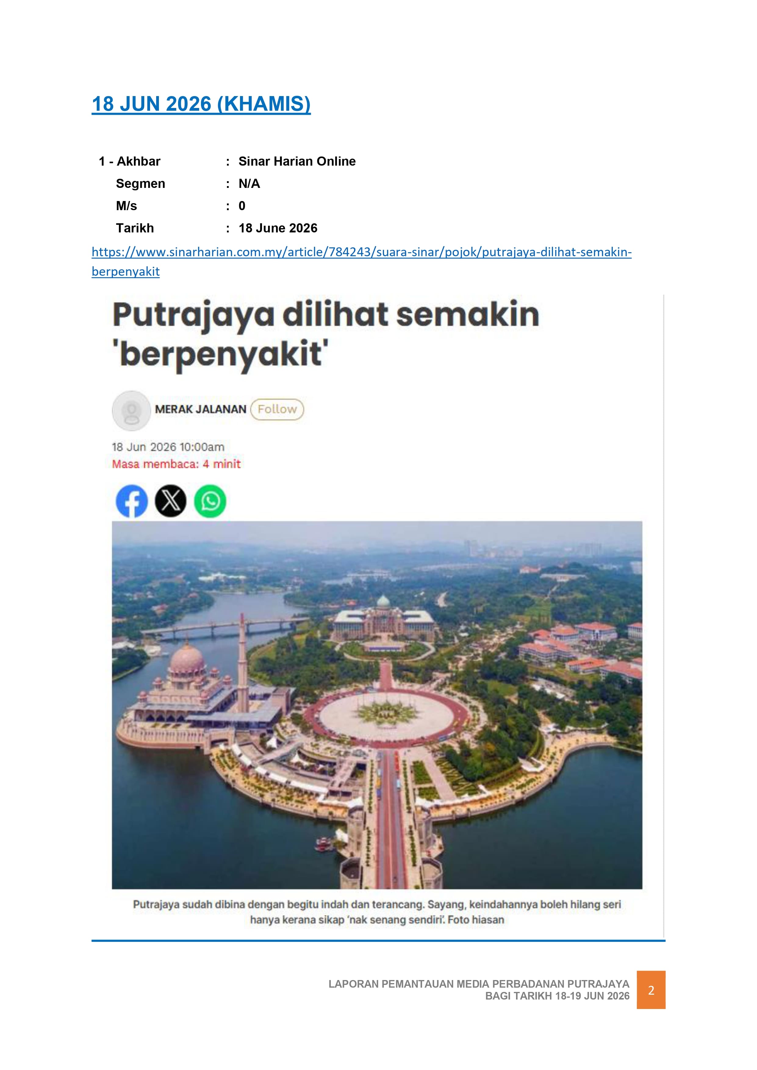 PUTRAJAYA DILIHAT SEMAKIN 'BERPENYAKIT'