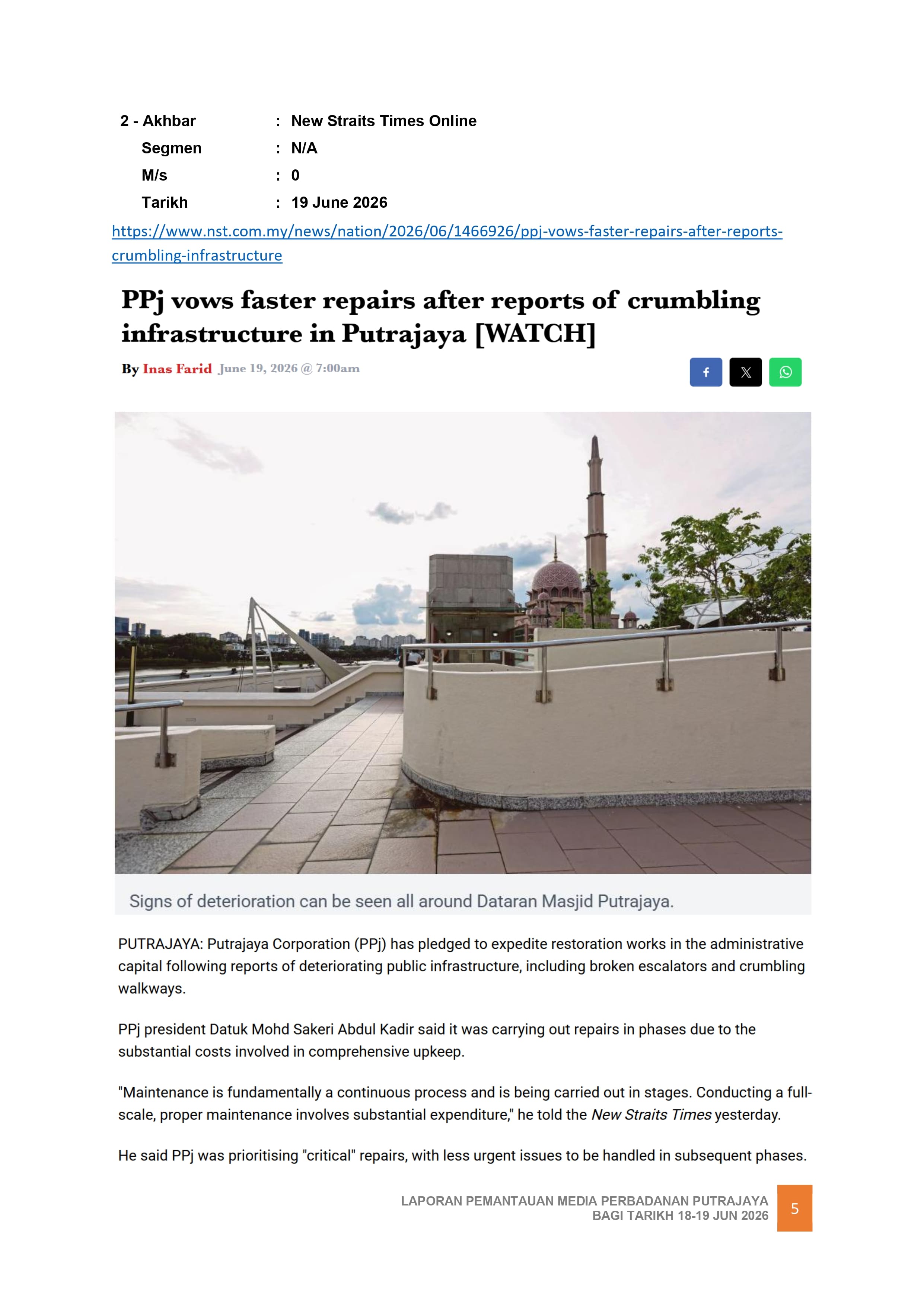 PPJ VOWS FASTER REPAIRS AFTER REPORTS OF CRUMBLING INFRASTRUCTURE IN PUTRAJAYA
