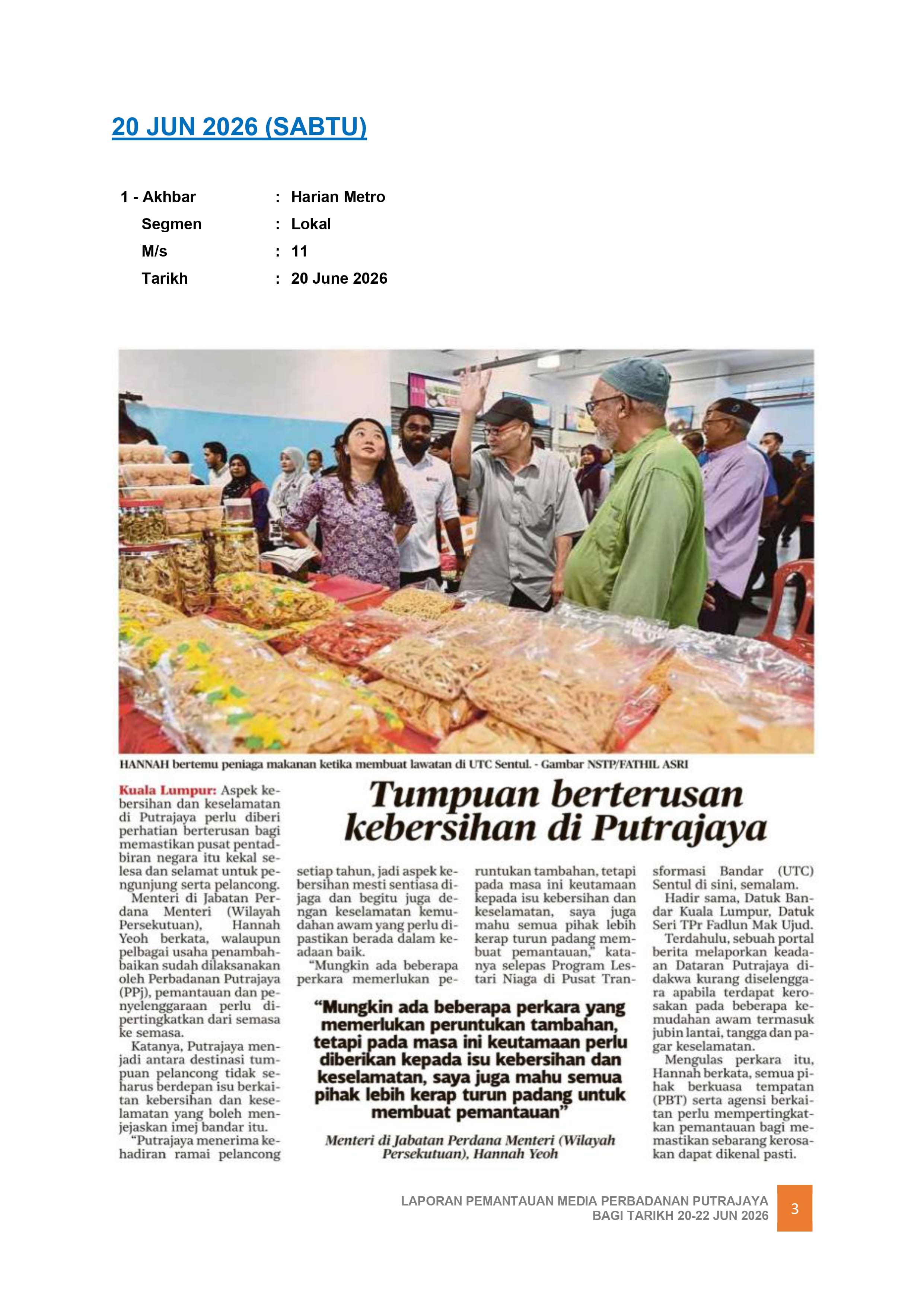 TUMPUAN BERTERUSAN KEBERSIHAN DI PUTRAJAYA