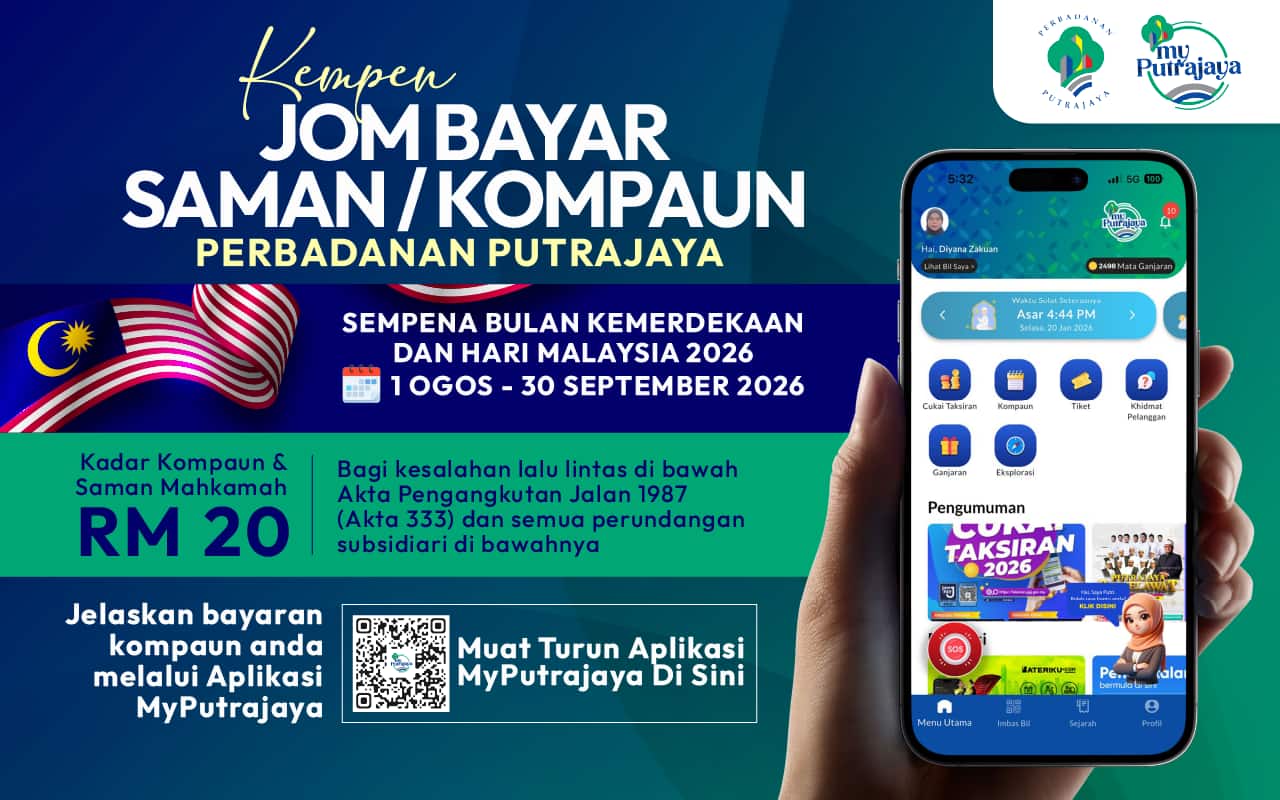 Kempen JOM BAYAR SAMAN/KOMPAUN PERBADANAN PUTRAJAYA Kempen JOM BAYAR SAMAN/KOMPAUN PERBADANAN PUTRAJAYA
