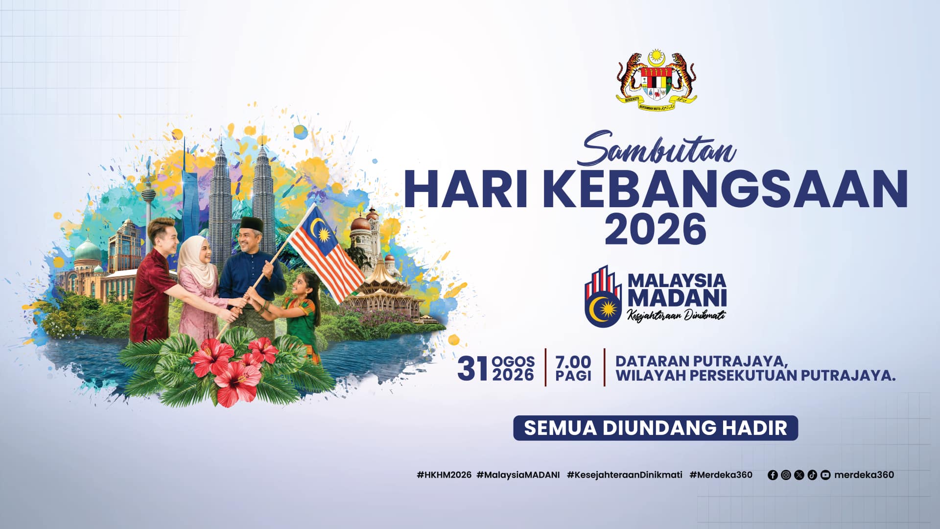 SAMBUTAN HARI KEBANGSAAN 2026 SAMBUTAN HARI KEBANGSAAN 2026