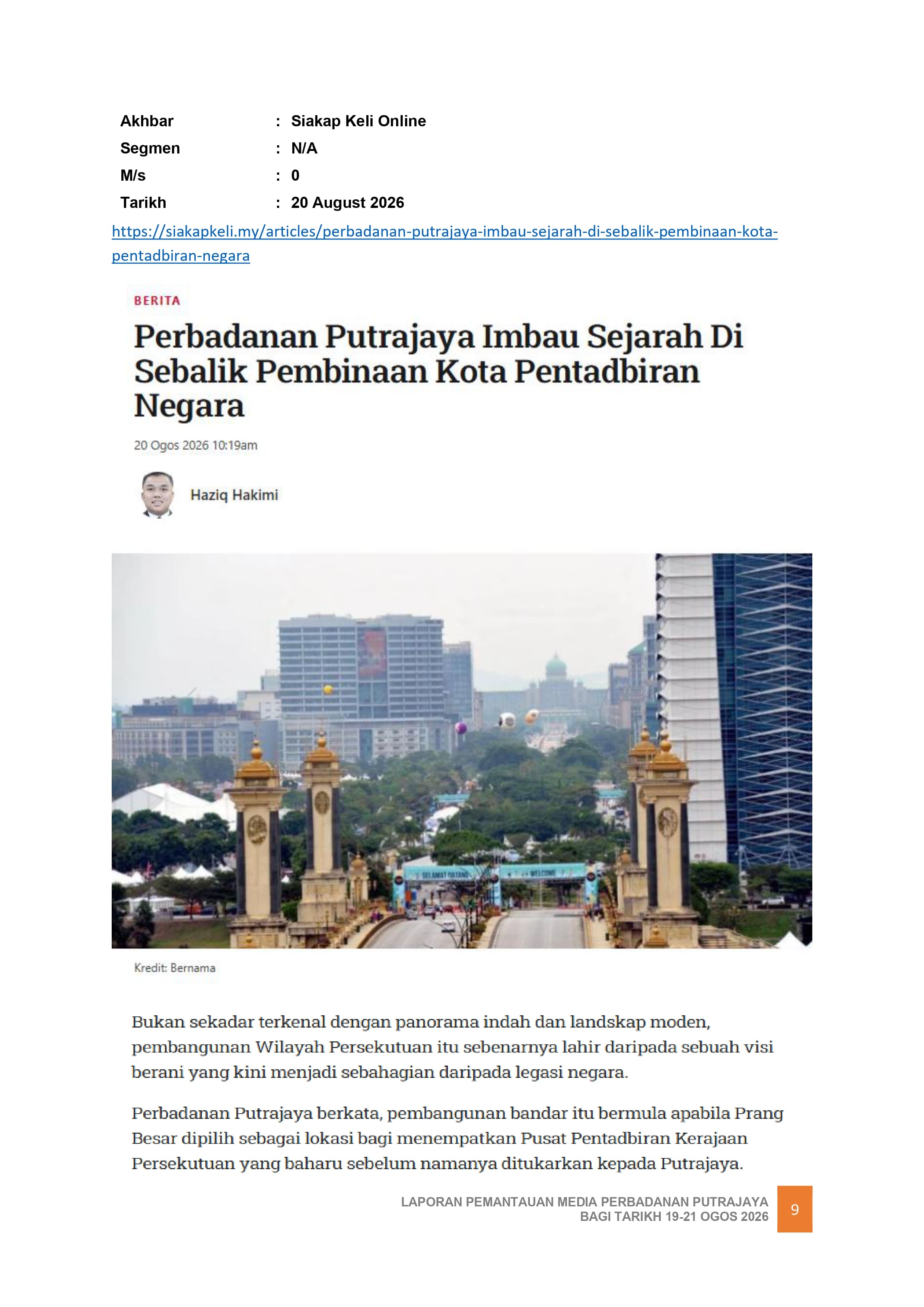 PERBADANAN PUTRAJAYA IMBAU SEJARAH DI SEBALIK PEMBINAAN KOTA PENTADBIRAN NEGARA