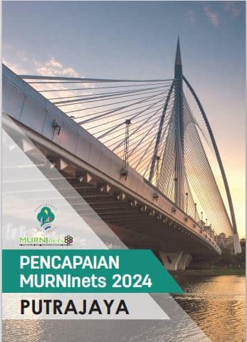 Laporan MURNInets Putrajaya Tahun 2024